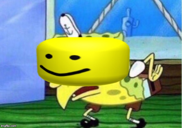 Mocking Spongebob Meme | image tagged in memes,mocking spongebob | made w/ Imgflip meme maker