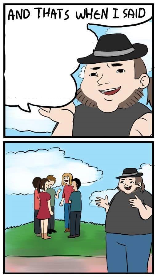 Neckbeard Opinion Blank Meme Template