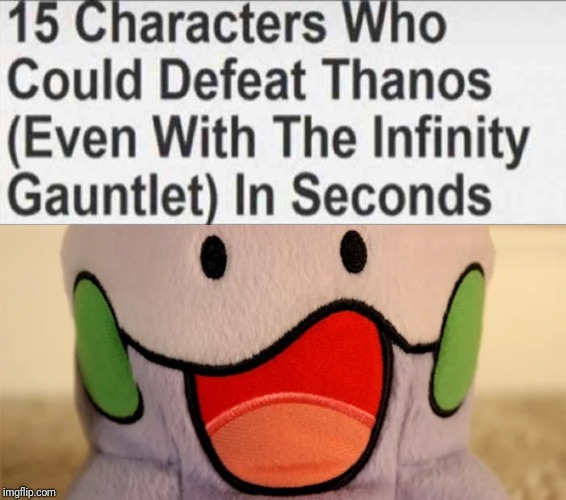 image tagged in 15 characters that could defeat thanos blank | made w/ Imgflip meme maker