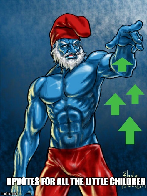Upvote smurf | image tagged in upvote smurf | made w/ Imgflip meme maker