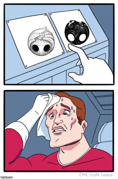 oh man oh man | image tagged in memes,two buttons,hollow knight | made w/ Imgflip meme maker