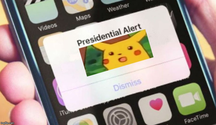 Presidential Alert Meme | image tagged in memes,presidential alert | made w/ Imgflip meme maker