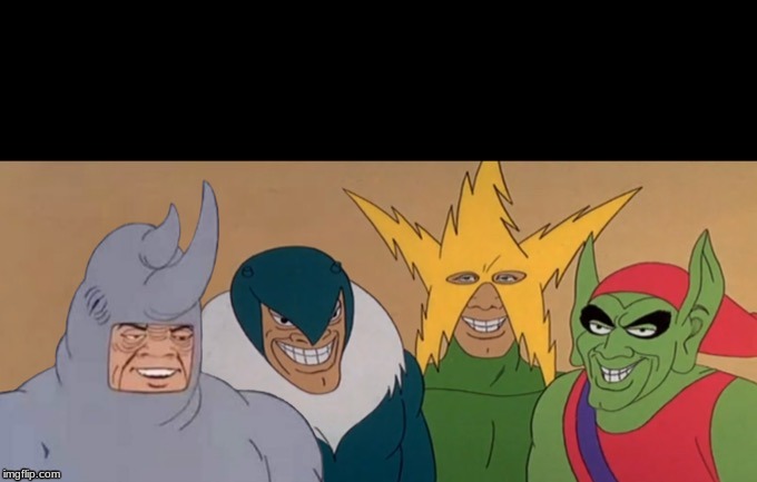 Me & The Boys | image tagged in me  the boys | made w/ Imgflip meme maker
