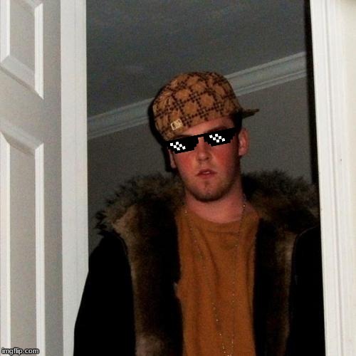 MLG Scumbag Steve | image tagged in mlg scumbag steve | made w/ Imgflip meme maker