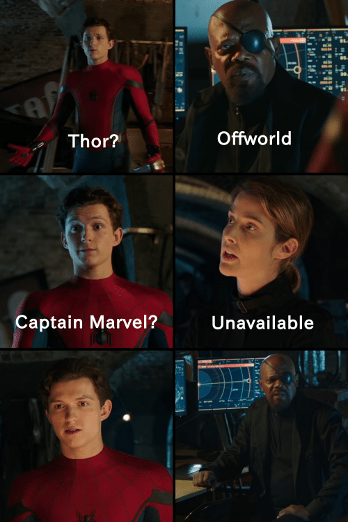 Thor Unavailable Captain Marvel Off World Blank Meme Template