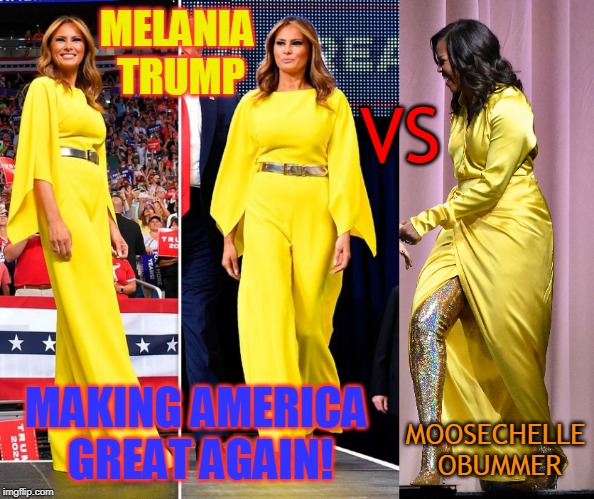 MELANIA TRUMP; VS; MAKING AMERICA GREAT AGAIN! MOOSECHELLE OBUMMER | made w/ Imgflip meme maker