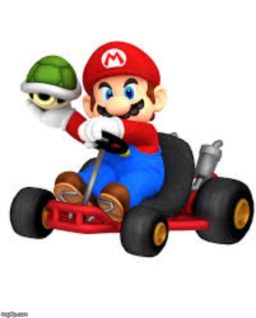 Mario Kart | image tagged in mario kart | made w/ Imgflip meme maker