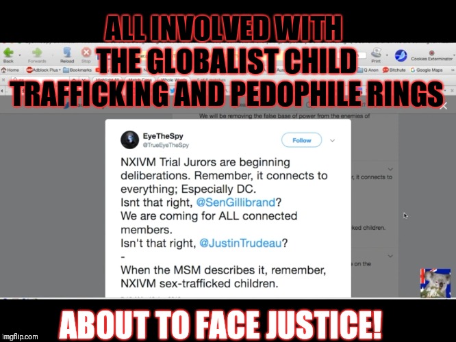 Child trafficker and pedophile rings.....justice is being served on all those connected | ALL INVOLVED WITH THE GLOBALIST CHILD TRAFFICKING AND PEDOPHILE RINGS; ABOUT TO FACE JUSTICE! | image tagged in justice,child trafficking rings,pedophilia rings,pain coming | made w/ Imgflip meme maker