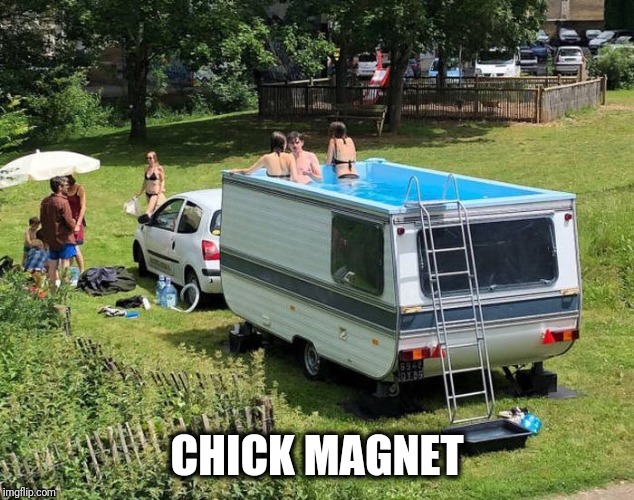 Please wash your feet before enjoying the pool | CHICK MAGNET | made w/ Imgflip meme maker