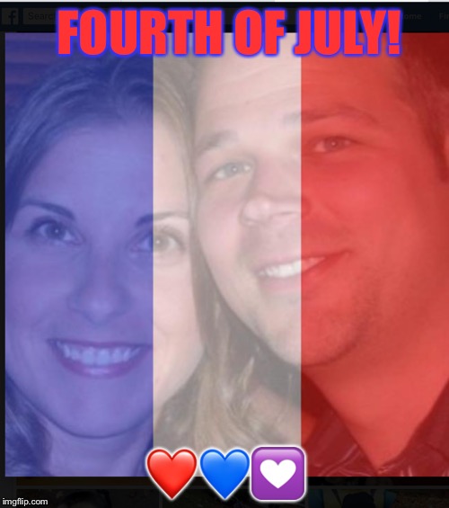 Fourth of July! | FOURTH OF JULY! ❤️💙💟 | image tagged in fourth of july | made w/ Imgflip meme maker