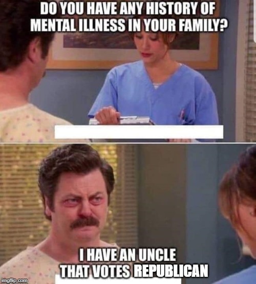 My Uncle Is An Idiot | REPUBLICAN | image tagged in idiot,republican | made w/ Imgflip meme maker
