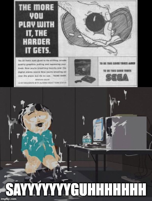 Poor Slogan Choice Methinks | SAYYYYYYYGUHHHHHHH | image tagged in sega | made w/ Imgflip meme maker