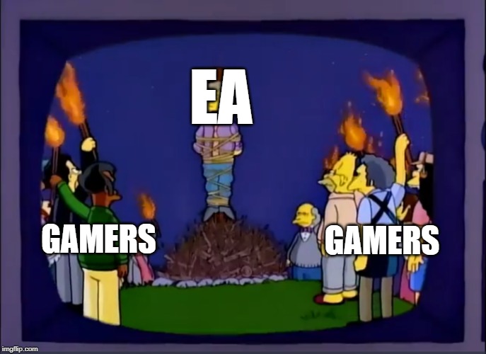 Skinner Burning At The Stake | EA; GAMERS; GAMERS | image tagged in skinner burning at the stake | made w/ Imgflip meme maker
