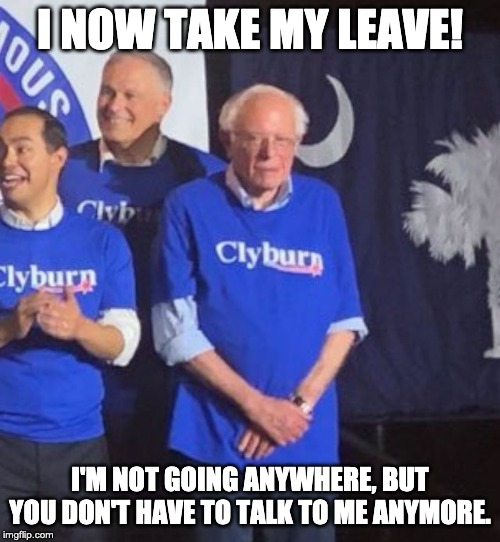 Bernie at the Fish Fry | I NOW TAKE MY LEAVE! I'M NOT GOING ANYWHERE, BUT YOU DON'T HAVE TO TALK TO ME ANYMORE. | image tagged in bernie at the fish fry | made w/ Imgflip meme maker