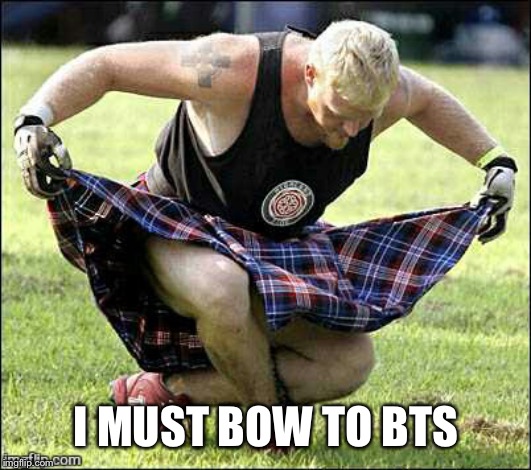 Bow | I MUST BOW TO BTS | image tagged in bow | made w/ Imgflip meme maker