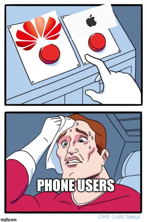 Two Buttons | PHONE USERS | image tagged in memes,two buttons | made w/ Imgflip meme maker