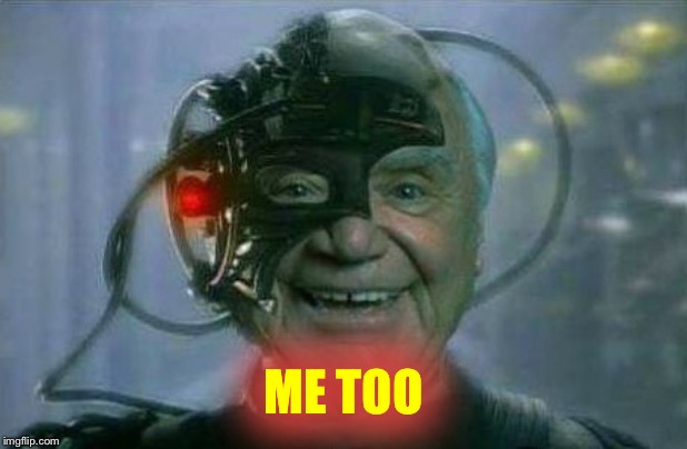 Ernest Borg 9 | ME TOO | image tagged in ernest borg 9 | made w/ Imgflip meme maker