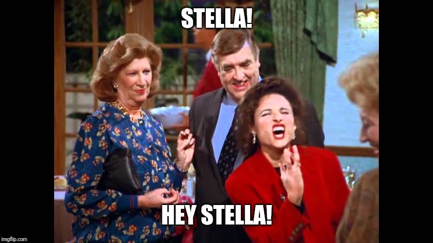 Elaine Stella | STELLA! HEY STELLA! | image tagged in elaine stella | made w/ Imgflip meme maker
