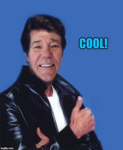 fonzalewie | COOL! | image tagged in fonzalewie | made w/ Imgflip meme maker