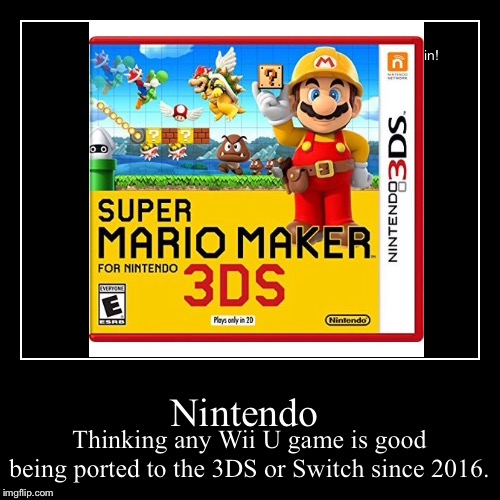 Nintendo Memes-Episode 2| Don’t port them. | image tagged in funny,demotivationals | made w/ Imgflip demotivational maker