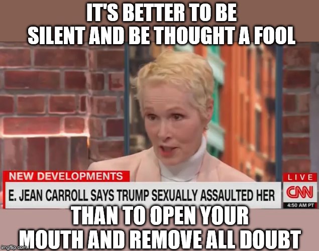 Agenda before truth: The first rule of CNN | IT'S BETTER TO BE SILENT AND BE THOUGHT A FOOL; THAN TO OPEN YOUR MOUTH AND REMOVE ALL DOUBT | image tagged in memes,donald trump,cnn fake news,cnn breaking news template,msm lies | made w/ Imgflip meme maker