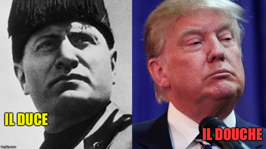 IL DUCE IL DOUCHE | made w/ Imgflip meme maker