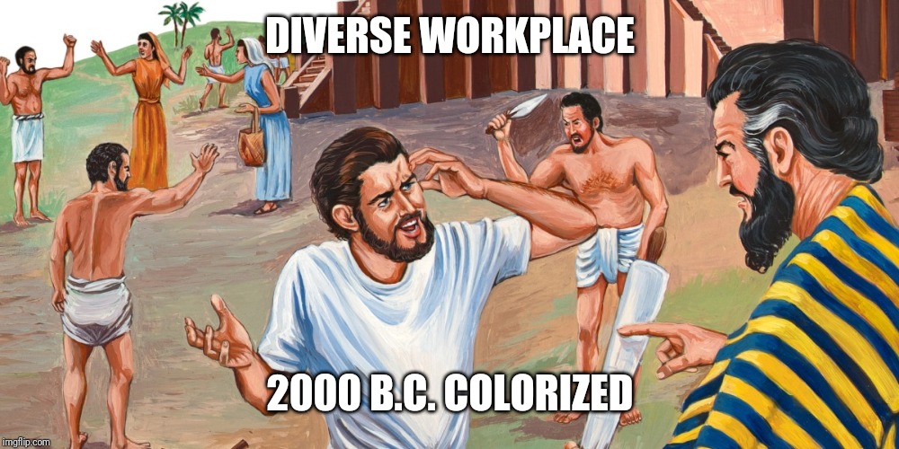Tower of Babel | DIVERSE WORKPLACE; 2000 B.C. COLORIZED | image tagged in tower of babel | made w/ Imgflip meme maker