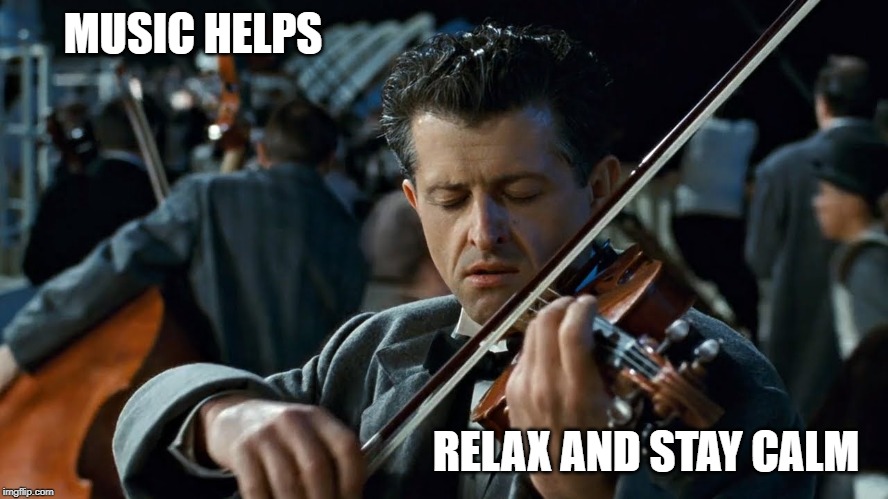 Don't Panic | MUSIC HELPS; RELAX AND STAY CALM | image tagged in anxiety,depression sadness hurt pain anxiety,music,keep calm | made w/ Imgflip meme maker