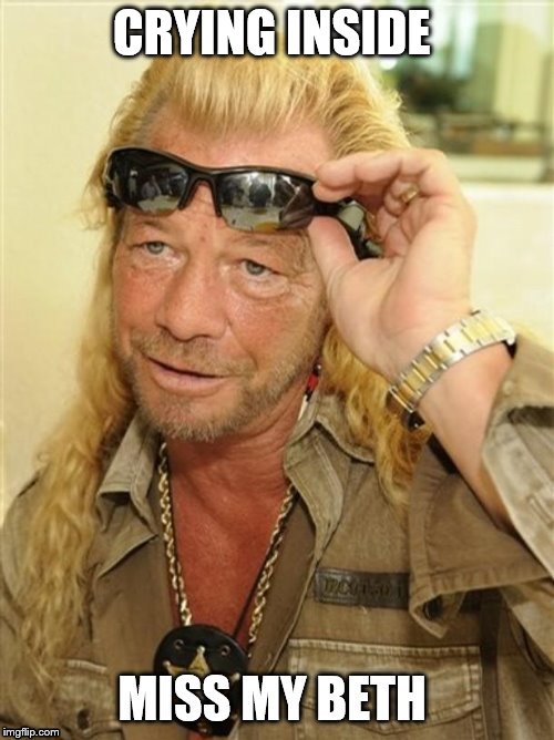 dog the bounty hunter | CRYING INSIDE | image tagged in dog the bounty hunter | made w/ Imgflip meme maker