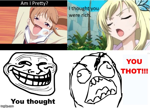 image tagged in troll face,rage face,thot | made w/ Imgflip meme maker