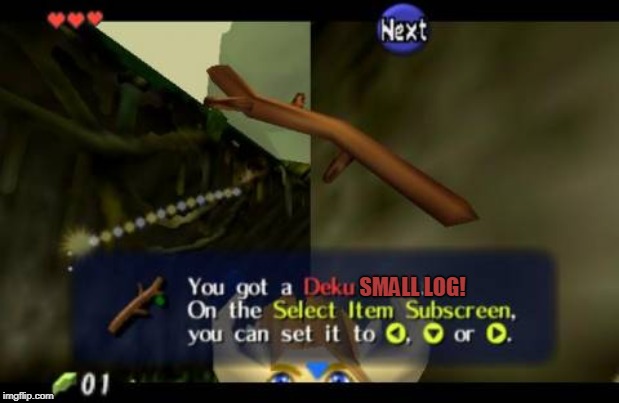SMALL LOG! | made w/ Imgflip meme maker