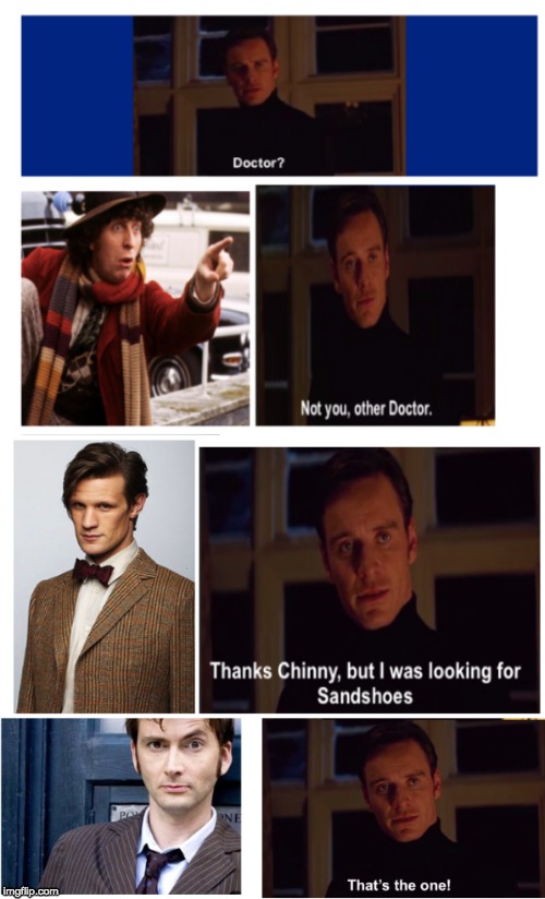 Wrong Doctor. | image tagged in doctor who,perfection | made w/ Imgflip meme maker
