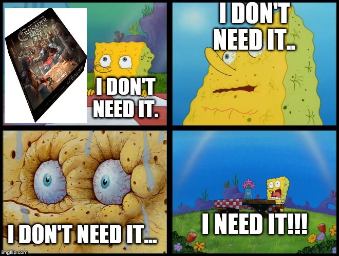 Spongebob - "I Don't Need It" (by Henry-C) | I DON'T NEED IT.. I DON'T NEED IT. I DON'T NEED IT…; I NEED IT!!! | image tagged in spongebob - i don't need it by henry-c | made w/ Imgflip meme maker