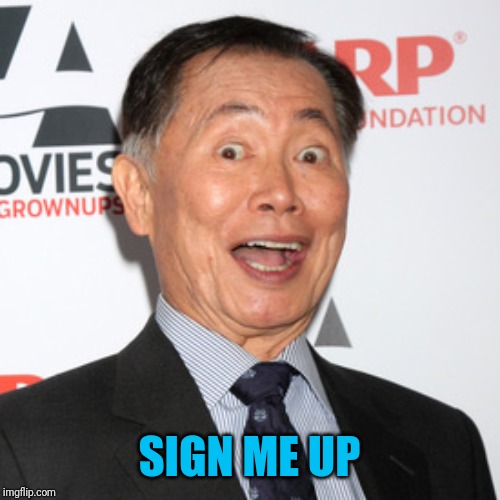 SIGN ME UP | made w/ Imgflip meme maker