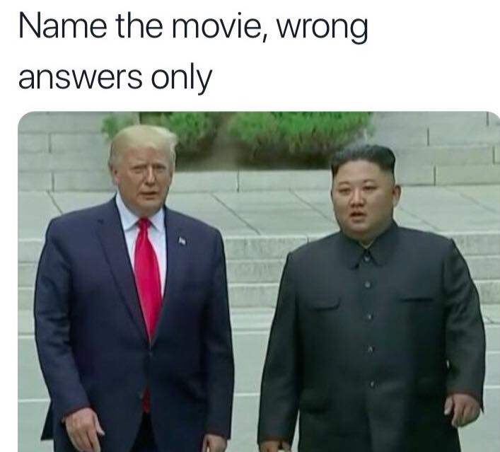 Trump Kim bad movie Blank Meme Template