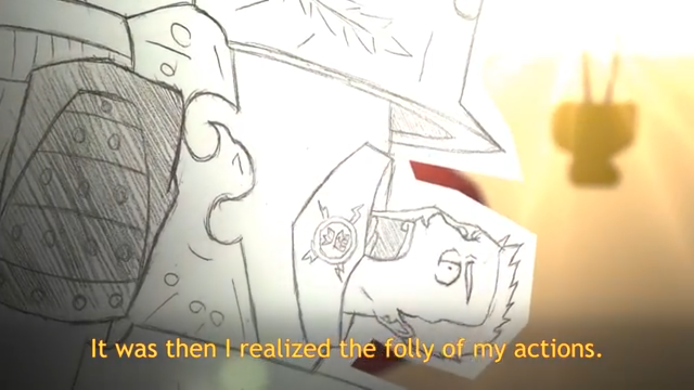 It was then i realized the folly of my actions Blank Meme Template