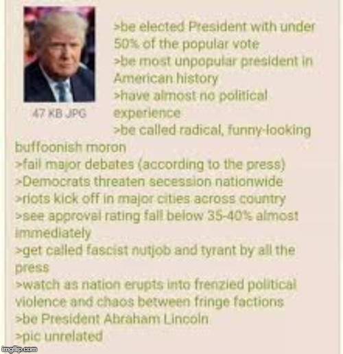 A Short Story About a President | image tagged in politics,history,donald trump,lincoln | made w/ Imgflip meme maker