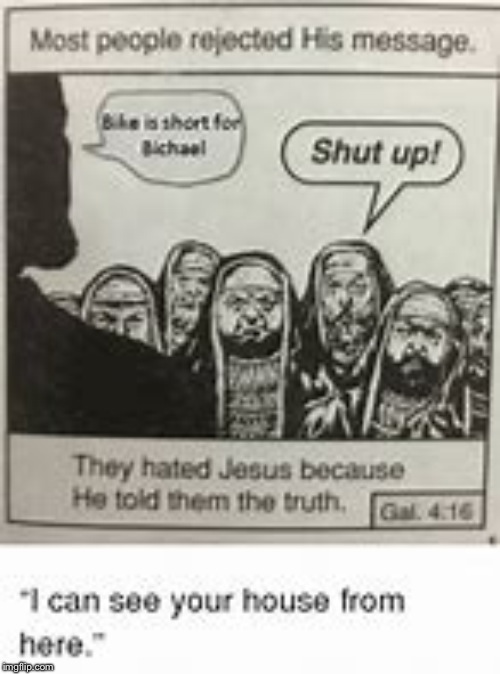 Sorry if you can't read this guys | image tagged in jesus | made w/ Imgflip meme maker