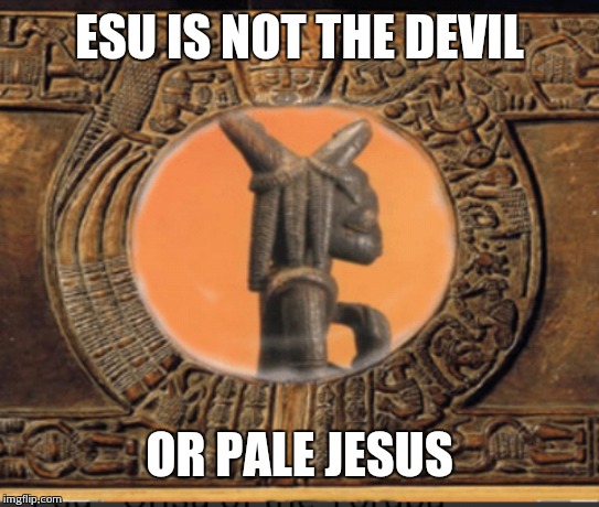 bangdizm | ESU IS NOT THE DEVIL; OR PALE JESUS | image tagged in bangdizm | made w/ Imgflip meme maker