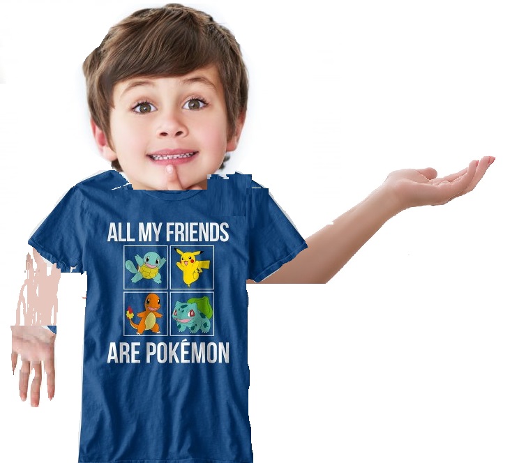 High Quality All My friends Are Pokemon Shirt Kid Blank Meme Template
