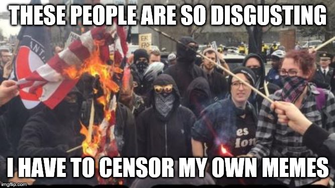 All of these people should be in jail. every public official who has looked away should be in jail. | THESE PEOPLE ARE SO DISGUSTING; I HAVE TO CENSOR MY OWN MEMES | image tagged in antifa democrat leftist terrorist,fascists,hate,liberal hypocrisy,government corruption | made w/ Imgflip meme maker