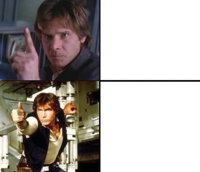 Han Solo Approves Blank Meme Template