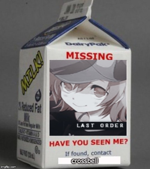 Milk carton | crossbell | image tagged in milk carton | made w/ Imgflip meme maker