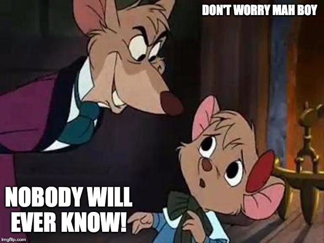 Delete Fucking Everything | DON'T WORRY MAH BOY; NOBODY WILL EVER KNOW! | image tagged in delete,memes,computers | made w/ Imgflip meme maker