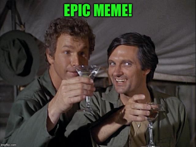 EPIC MEME! | made w/ Imgflip meme maker