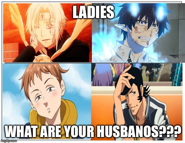 Mines r (order from upper left to lower right) Allen, Rin, King, and Dandy~ | LADIES; WHAT ARE YOUR HUSBANOS??? | image tagged in anime,gentle ladies,ask,fun | made w/ Imgflip meme maker