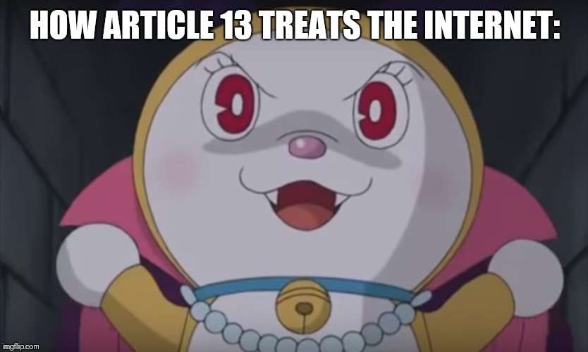 le evil catte | HOW ARTICLE 13 TREATS THE INTERNET: | image tagged in le evil catte | made w/ Imgflip meme maker
