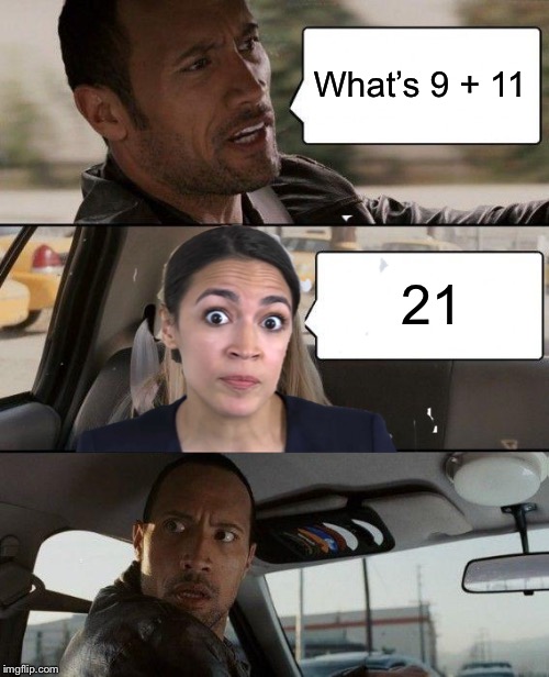 What’s 9 + 11 21 | made w/ Imgflip meme maker