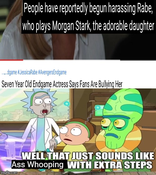 The Enlightened Jerry shame | Ass Whooping | image tagged in memes,change my mind,rick and morty,rick sanchez,avengers endgame,iron man | made w/ Imgflip meme maker