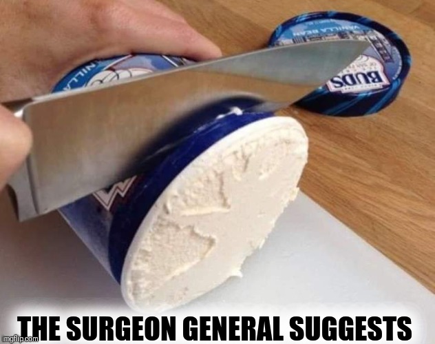 ICE CREAM WARNING | THE SURGEON GENERAL SUGGESTS | image tagged in ice cream,food week,tampering,blame russia,blame trump | made w/ Imgflip meme maker